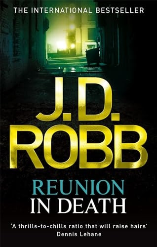Reunion In Death: The In Death Series: Book 14