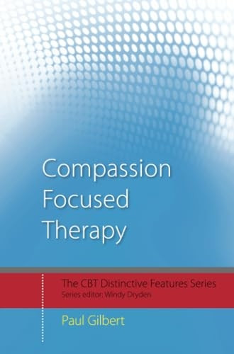 Compassion-focused Therapy: Distinctive Features