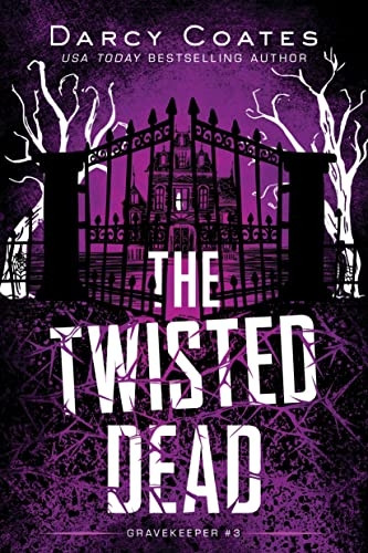 The Twisted Dead (Gravekeeper)