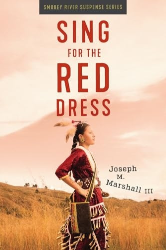 Sing for the Red Dress (Smokey River Suspense)