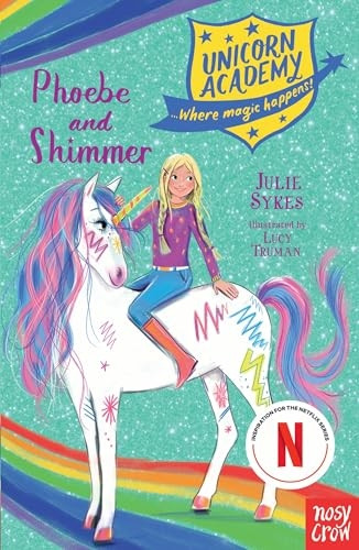 Unicorn Academy: Phoebe and Shimmer (Unicorn Academy: Where Magic Happens)