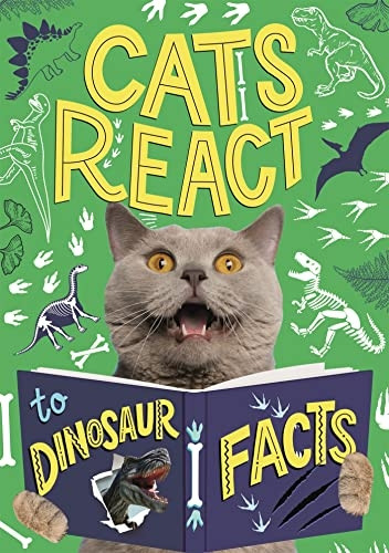 Cats React to Dinosaur Facts (Cats React to Facts)