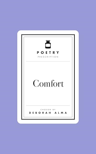 Poetry Prescription:  Comfort