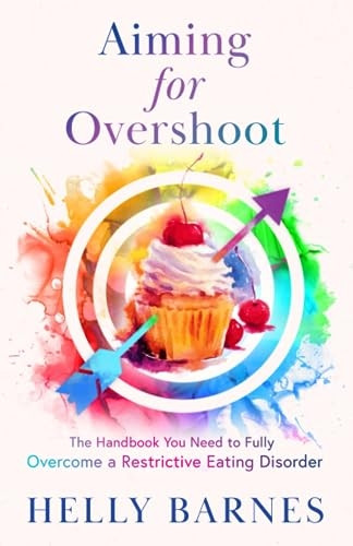 Aiming for Overshoot: The Handbook You Need to Fully Overcome an Addiction to Energy Deficit