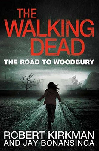 The Walking Dead: The Road to Woodbury