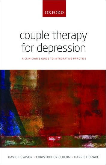 Couple Therapy for Depression: A Clinician's Guide To Integrative Practice