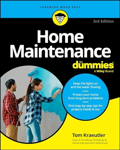 Home Maintenance For Dummies, 3rd Edition