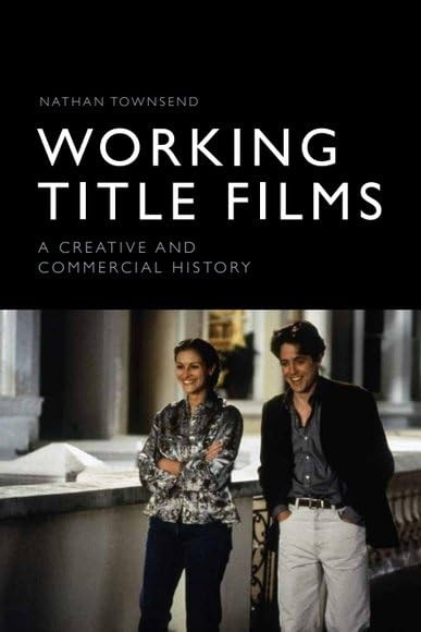 TOWNSEND WORKING TITLE FILMS