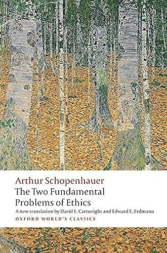 The Two Fundamental Problems of Ethics (Oxford World's Classics)