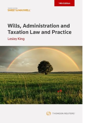 Wills, Administration and  Taxation Law and Practice:  (ProView eBook included)