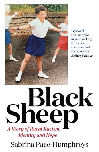 Black Sheep: A Story of Rural Racism, Identity and Hope