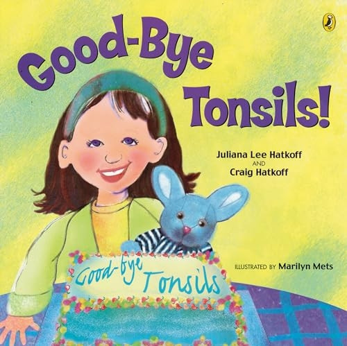 Good-Bye Tonsils! (Picture Puffin Books)