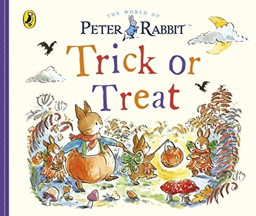 Peter Rabbit Tales: Trick or Treat [Board book]