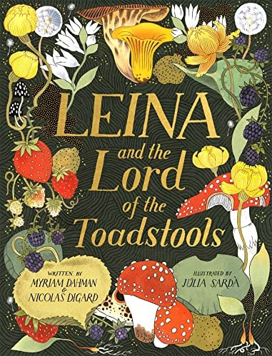 LEINA AND THE LORD OF THE TOADSTOOLS W