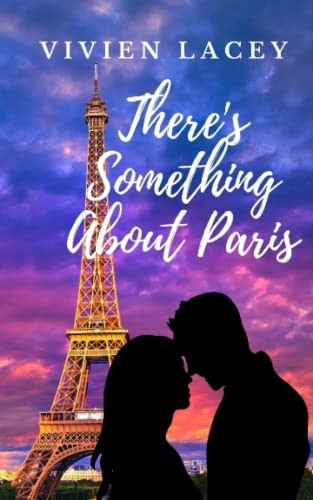There's Something About Paris