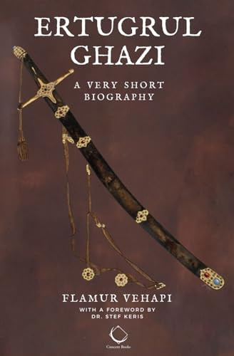 Ertugrul Ghazi: A Very  - Short Biography