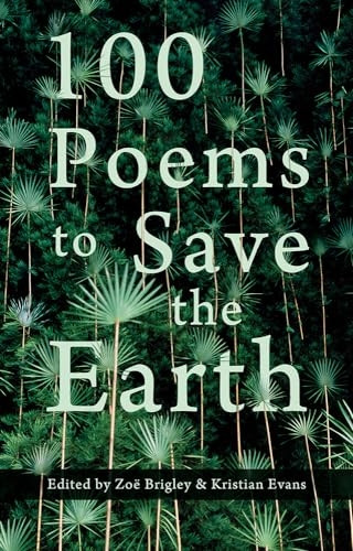 100 Poems to Save the Earth