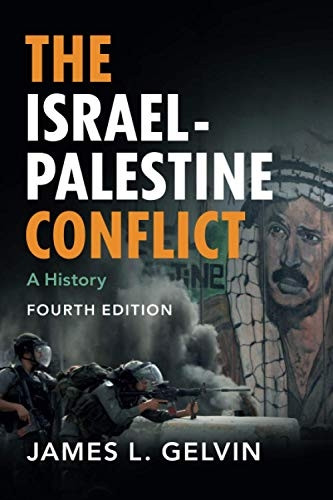 The Israel-Palestine Conflict: A History