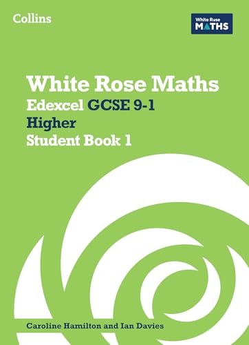 Edexcel GCSE 9-1 Higher  Student Book 1 (White Rose  Maths)