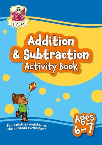 New Addition & Subtraction Home Learning Activity Book for Ages 6-7