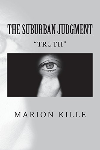 The Suburban Judgment: Truth (The Suburban Saga)