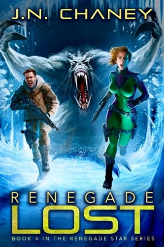 Renegade Lost: An Intergalactic Space Opera Adventure (Renegade Star)