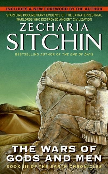The Wars of Gods and Men (Earth Chronicles) (Earth Chronicles)