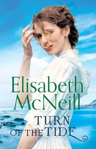 Turn of the Tide: A captivating tale of loyalty and hope (The Storm)