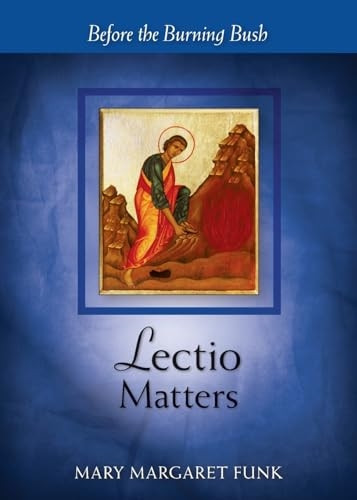 Lectio Matters: Before the Burning Bush (Matters Series)