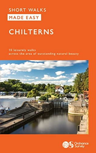 OS Short Walks Made Easy - The Chilterns: 10 Leisurely Walks: 2023 (OS Short Walks Made Easy)