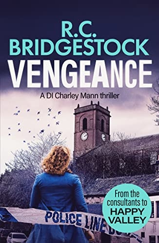 Vengeance (DI Charley Mann Crime Thrillers)