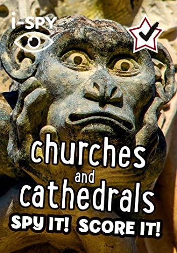 i-SPY Churches and Cathedrals: Spy it! Score it! (Collins Michelin i-SPY Guides) (Collins Michelin i-SPY Guides)