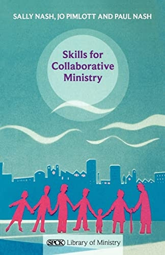 Skills for Collaborative Ministry: reissue