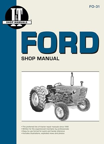 Ford Shop Service Manual: Models 2000/3000/4000 (I & T Shop Service Manuals)