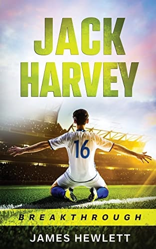 Jack Harvey: Breakthrough (Jack Harvey)