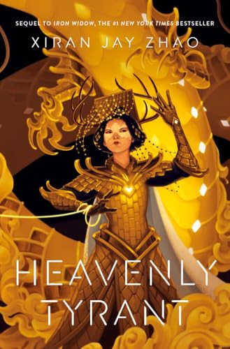 Heavenly Tyrant (Iron  Widow, Book 2)