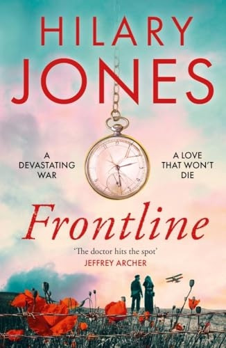 Frontline: The sweeping WWI drama that 'deserves to be read' - Jeffrey Archer