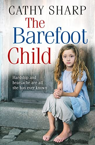 The Barefoot Child (The Children of the Workhouse, Book 2) (The Children of the Workhouse)