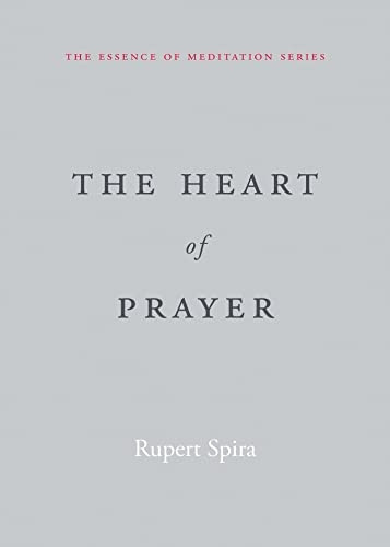 The Heart of Prayer