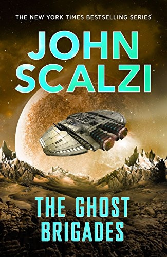 The Ghost Brigades (The Old Man's War Series)