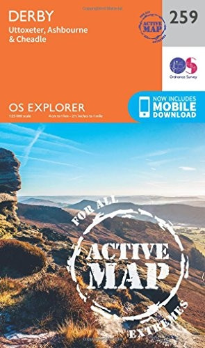 OS Explorer Map Active (259) Derby, Uttoxeter, Ashbourne and Cheadle (OS Explorer Active Map)