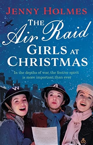 The Air Raid Girls at Christmas (The Air Raid Girls)
