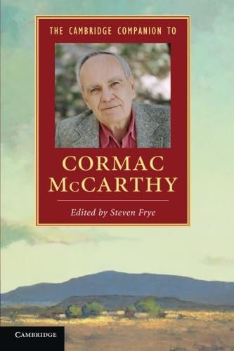 The Cambridge Companion to Cormac McCarthy