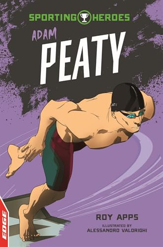 EDGE: Sporting Heroes: Adam  Peaty (EDGE: Sporting Heroes)