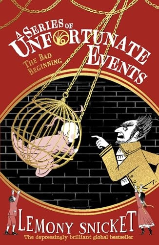 The Bad Beginning (Series of Unfortunate Events A)