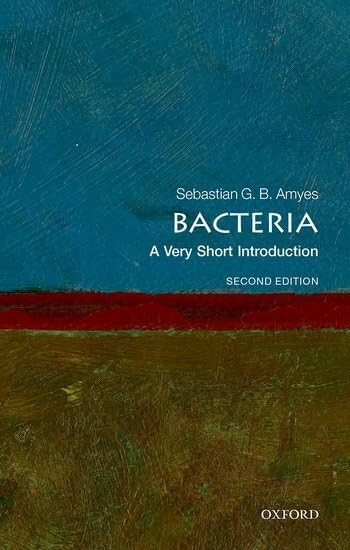 Bacteria: A Very Short Introduction (Very Short Introductions)