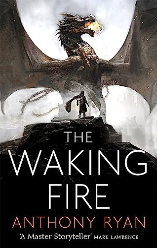 The Waking Fire: Book One of Draconis Memoria - The Draconis Memoria