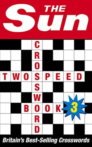 The Sun Two-speed Crossword Book 3: Bk. 3