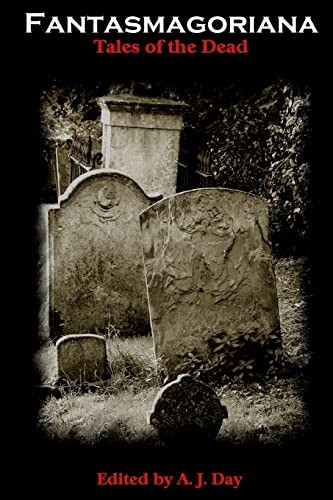 Fantasmagoriana (Tales of  - the Dead)
