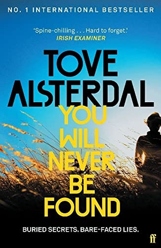 You Will Never Be Found: The No. 1 International Bestseller (High Coast series)